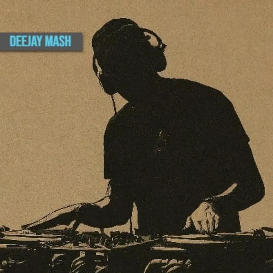 DEEJAY MASH